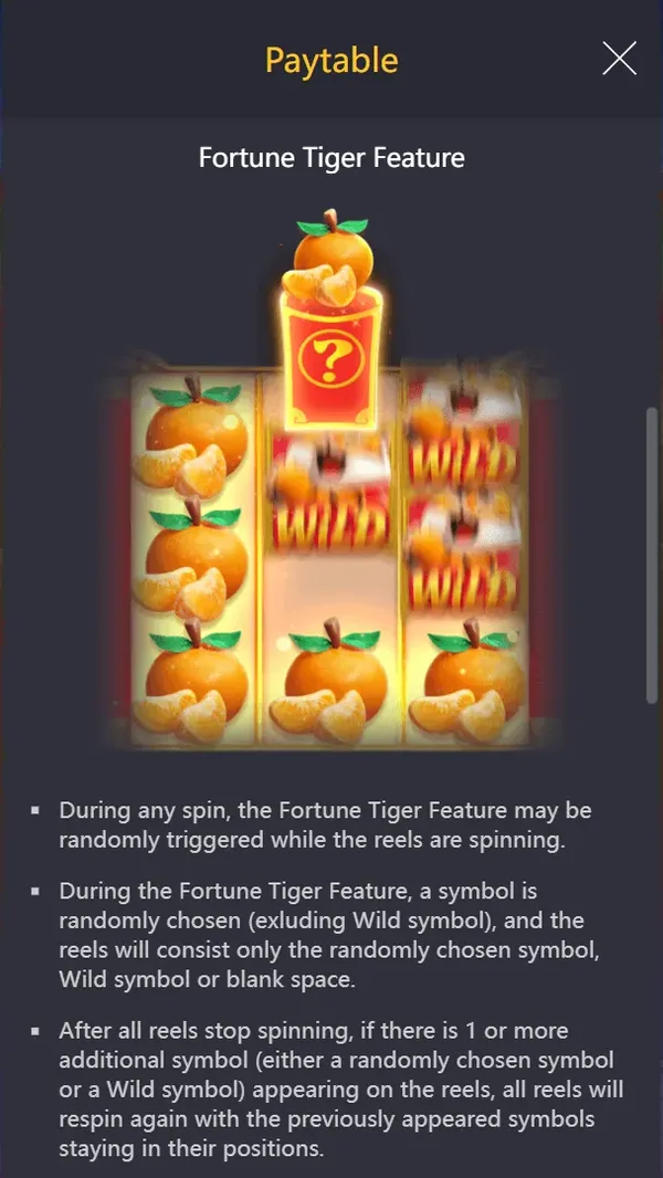 Fortune Tiger paytable screen: the Fortune Tiger Feature rule, a symbol drawn at random, reels of that symbol, wilds and blanks, respins while new symbols land