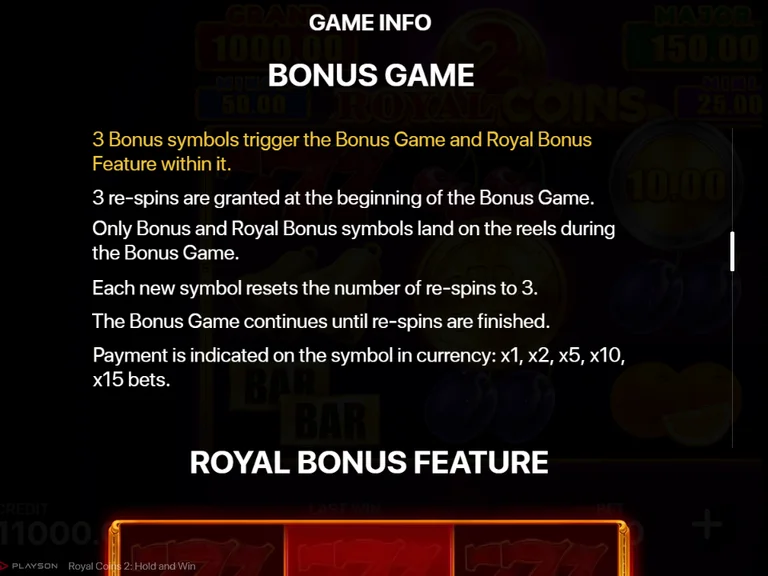 Royal Coins 2: Hold and Win Game Info page: the Bonus Game text, three Bonus symbols trigger it, three re-spins reset by each new symbol, payment indicated on the symbol as x1, x2, x5, x10, x15 bets